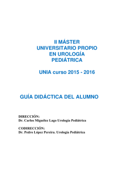 II MÁSTER UNIVERSITARIO PROPIO EN UROLOGÍA PEDIÁTRICA