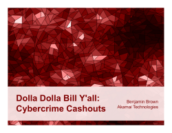 Dolla Dolla Bill Y`all: Cybercrime Cashouts