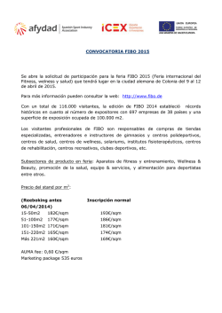 CONVOCATORIA FIBO 2015 Se abre la solicitud de