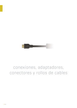 conexiones, adaptadores, conectores y rollos de cables