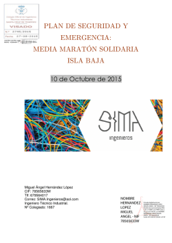 PLAN DE SEGURIDAD Y EMERGENCIA: MEDIA MARATÓN SOLIDARIA ISLA BAJA