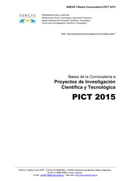 Bases PICT 2015 - Agencia Nacional de Promoción Científica y