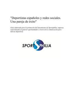 "Deportistas españoles y redes sociales. Una pareja de éxito"