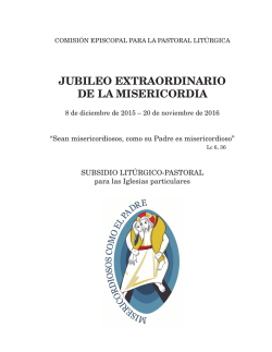 JUBILEO EXTRAORDINARIO DE LA MISERICORDIA