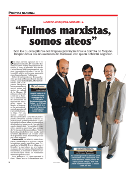 “Fuimos marxistas, somos ateos”
