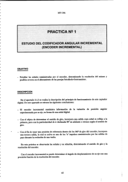 Estudiar las señales suministradas por el encoder, determinando la
