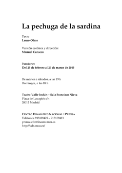 la pechuga dossier - Centro Dramático Nacional