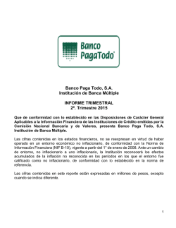 Banco Paga Todo, S.A. Institución de Banca Múltiple INFORME