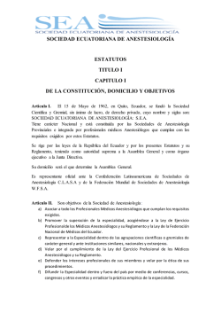 sociedad ecuatoriana de anestesiología estatutos titulo i capitulo i
