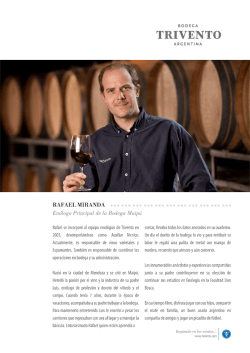 RAFAEL MIRANDA Enólogo Principal de la Bodega Maipú