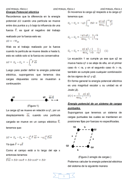 Energía Potencial eléctrica Recordemos que la diferencia en la