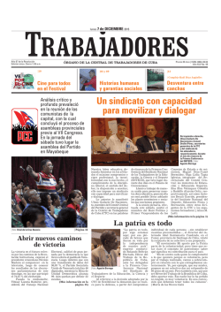 Un sindicato con capacidad para movilizar y dialogar