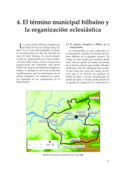 Bilbao: el término municipal bilbaíno y la organización