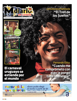 “El Tren de los Sueños” El carnaval uruguayo se