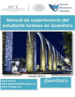 Manual de supervivencia del estudiante foráneo en Querétaro