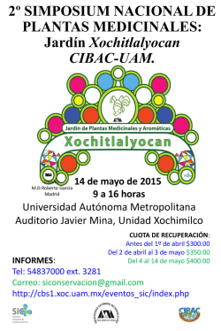 Jardín Xochitlalyocan CIBAC-UAM.