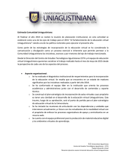 Estimada Comunidad Uniagustiniana: Al finalizar el año 2014 se