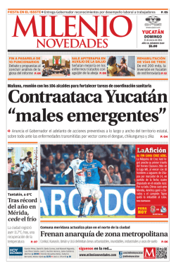 Contraataca Yucatán “males emergentes”