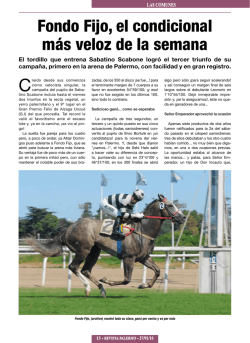 Fondo Fijo, el condicional más veloz de la semana