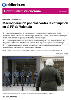 Macrooperación policial contra la corrupción en el PP de Valencia