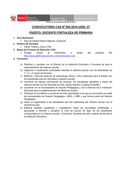 convocatoria cas nº 002-2016-ugel 07 puesto: docente fortaleza de