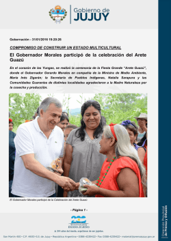 El Gobernador Morales participó de la celebración del Arete Guazú