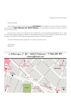 c/ Alboraya, nº 69 • 46010 Valencia • T: 963 695 997
