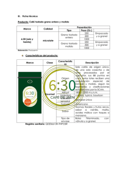 III. Ficha técnica Producto: Café tostado grano entero