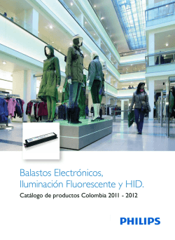 Balastos Electr&oacute;nicos, Iluminaci&oacute;n Fluorescente y HID.