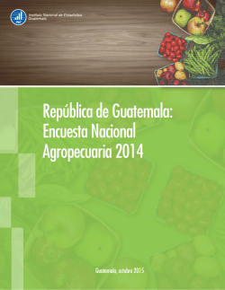 República de Guatemala: Encuesta Nacional Agropecuaria 2014