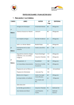 TEXTOS ESCOLARES Y PLAN LECTOR 2015 1. Plan Lector 1° a 6