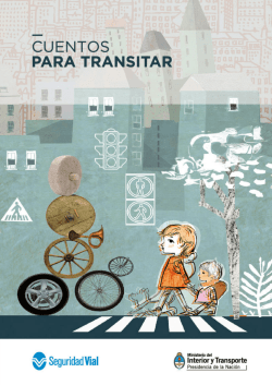 Cuentos para transitar - Programa de Educaci&oacute;n Vial