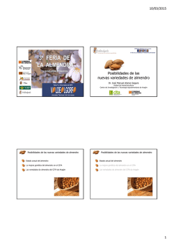 Posibilidades de las nuevas variedades de almendro