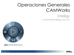 Operaciones Generales CAMWorks