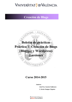 Boletín de prácticas Práctica 1: Creación de Blogs (Blogger y