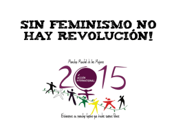 sin feminismo no hay revolución!