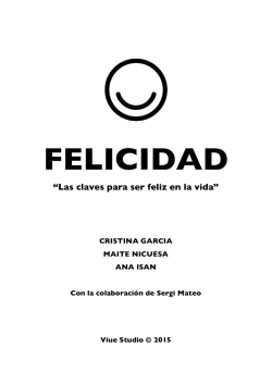 “Las claves para ser feliz en la vida”