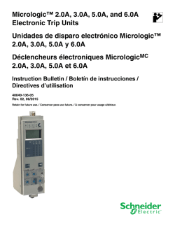 Micrologic™ 2.0A, 3.0A, 5.0A, and 6.0A