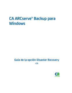 Guía de la opción Disaster Recovery de CA ARCserve Backup para