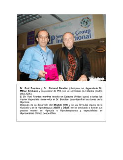 Dr. Rod Fuentes y Dr. Richard Bandler (discípulo del legendario Dr