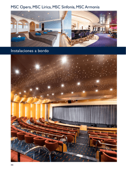 Instalaciones a bordo MSC Opera, MSC Lirica