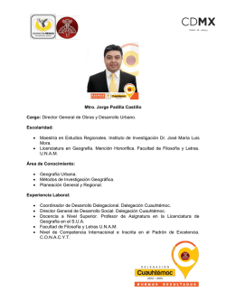 Mtro. Jorge Padilla Castillo Cargo: Director General de Obras y