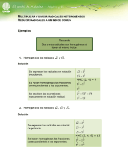 Multiplicación y división de radicales heterogéneos, índice común