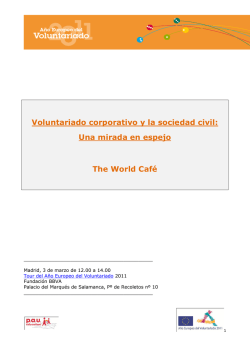 Una mirada en espejo The World Café