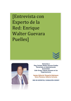 [Entrevista con Experto de la Red: Enrique Walter Guevara Puelles]