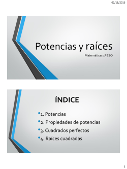 Potencias y ra&iacute;ces