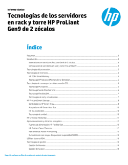 Tecnologías en servidores en rack y torre HP ProLiant Gen9 de 2