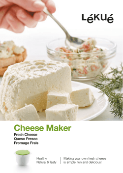 Cheese Maker