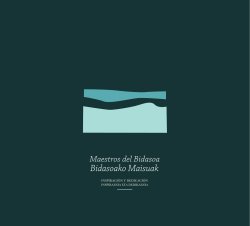 Maestros del Bidasoa, inspiración y dedicación