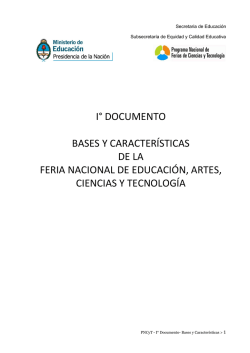 Bases y características de la Feria Nacional de Eduación, Artes